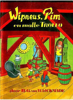 [Wipneus & Pim 36] • Wipneus, Pim en Malle Trollo